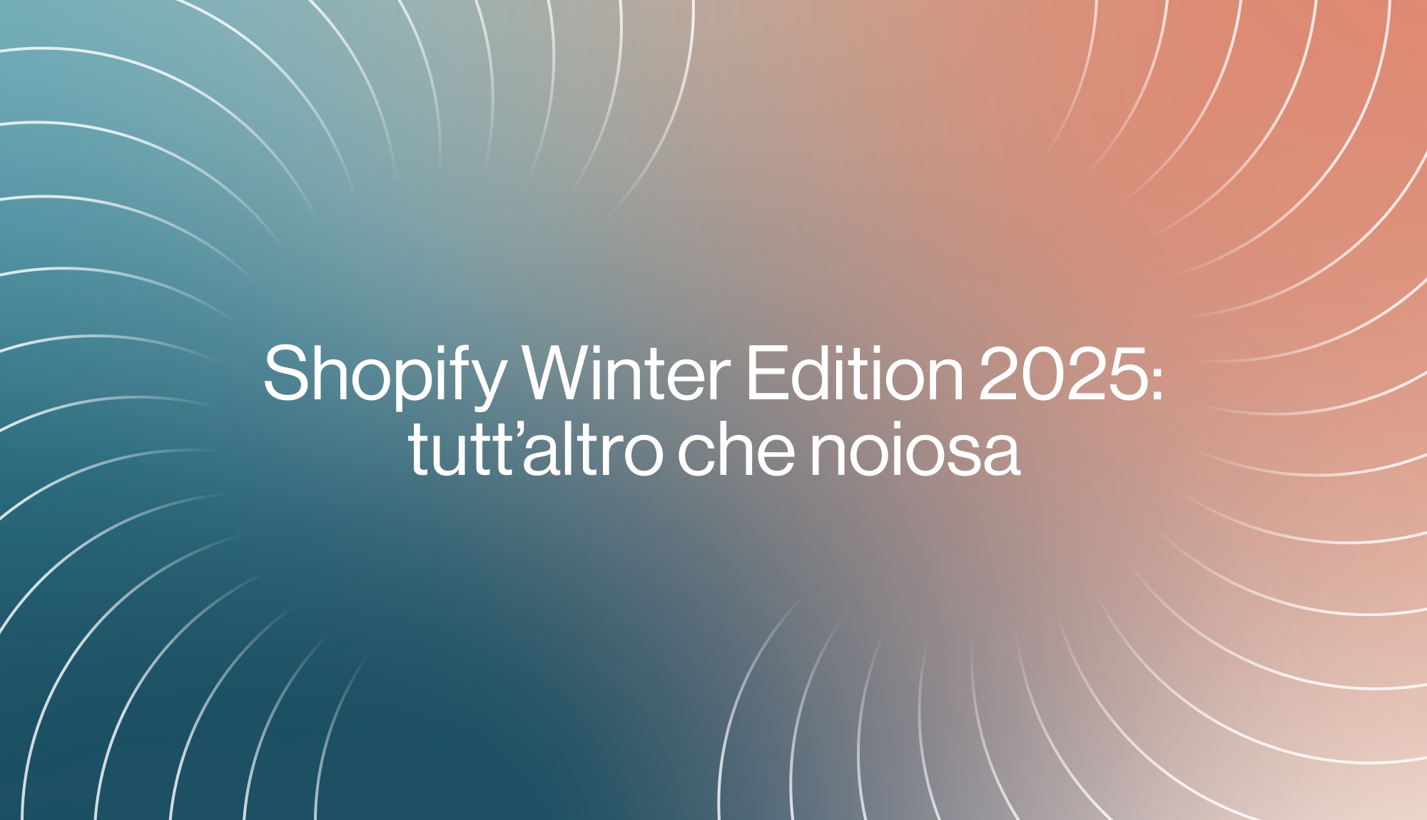 Shopify Winter Edition 2025: decodificare l'edizione 
